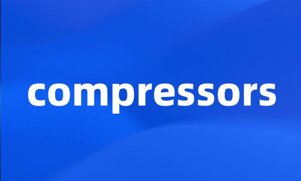 compressors