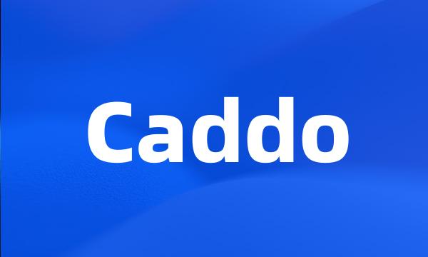 Caddo