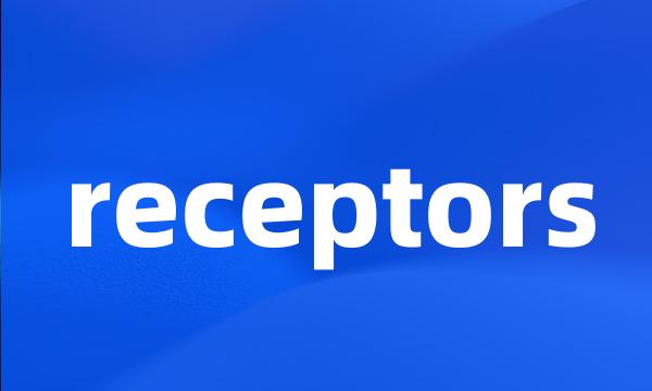 receptors