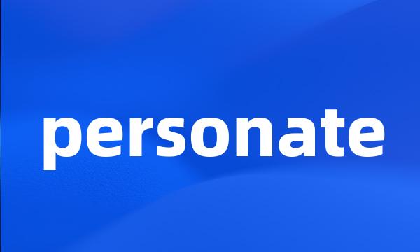 personate