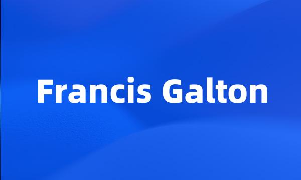 Francis Galton