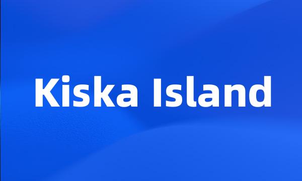 Kiska Island