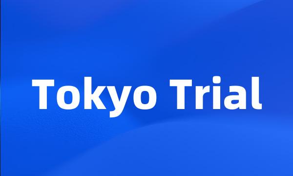 Tokyo Trial