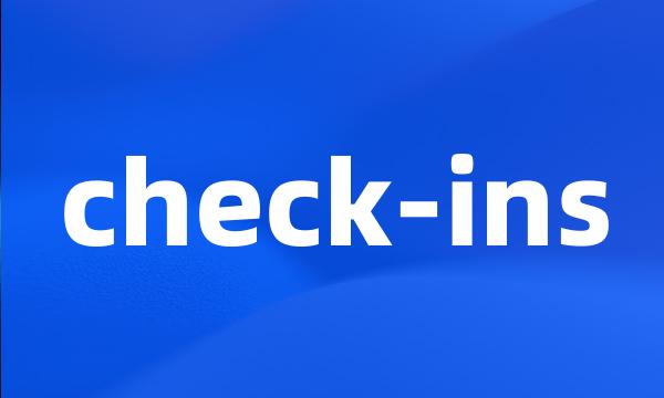 check-ins