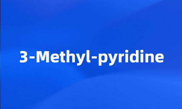 3-Methyl-pyridine