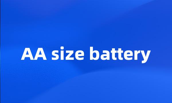 AA size battery