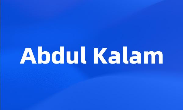 Abdul Kalam