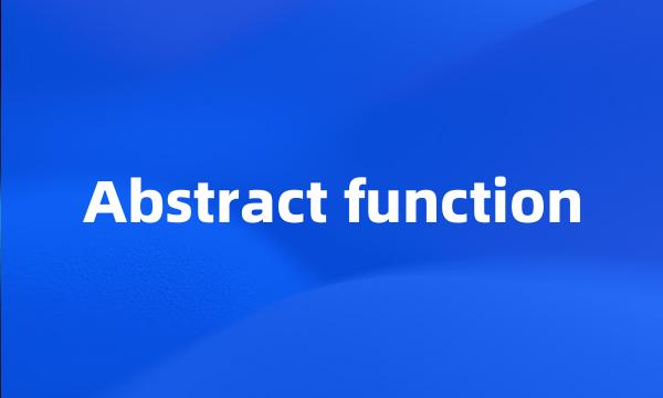 Abstract function