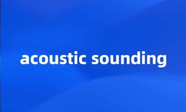 acoustic sounding