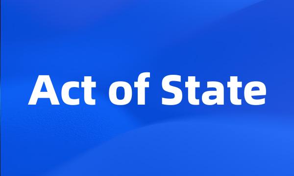 Act of State