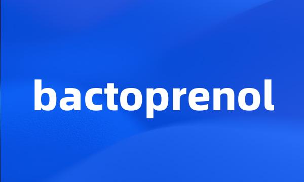 bactoprenol