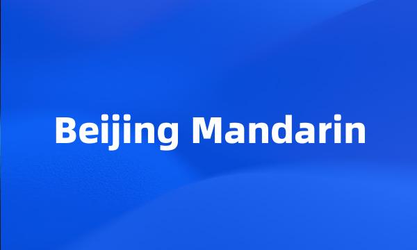 Beijing Mandarin