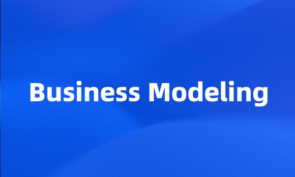 Business Modeling