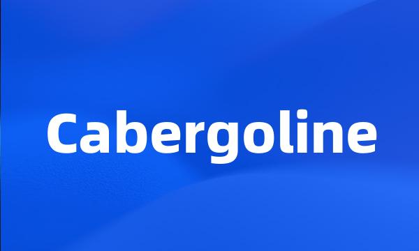 Cabergoline