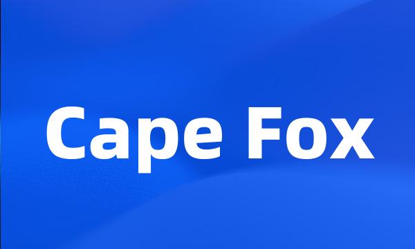 Cape Fox