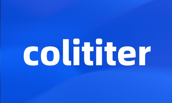 colititer