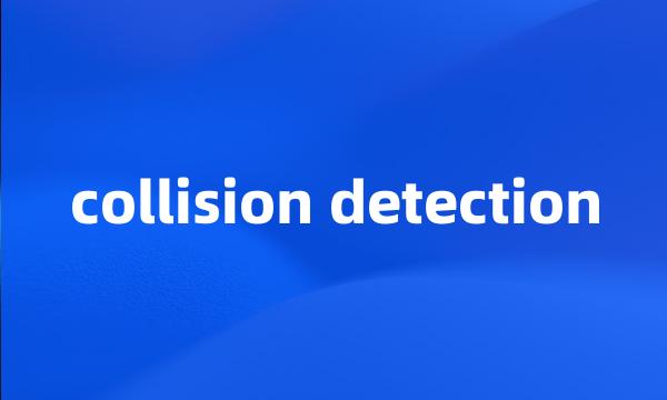 collision detection