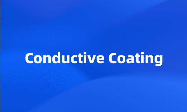 Conductive Coating