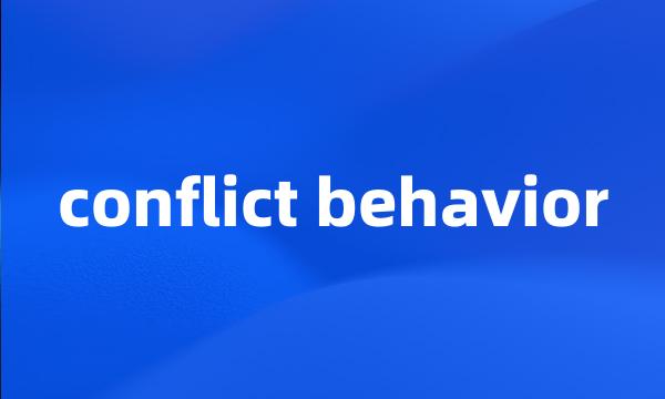 conflict behavior