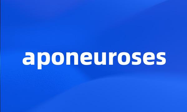 aponeuroses