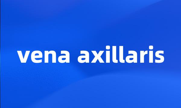 vena axillaris