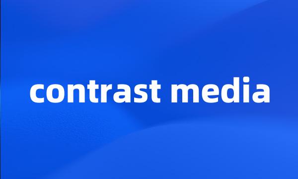 contrast media