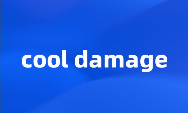 cool damage