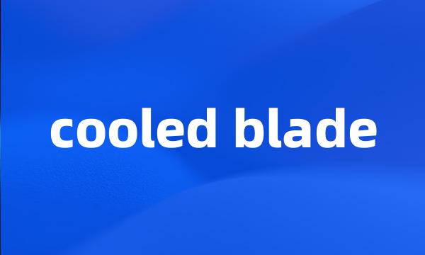 cooled blade