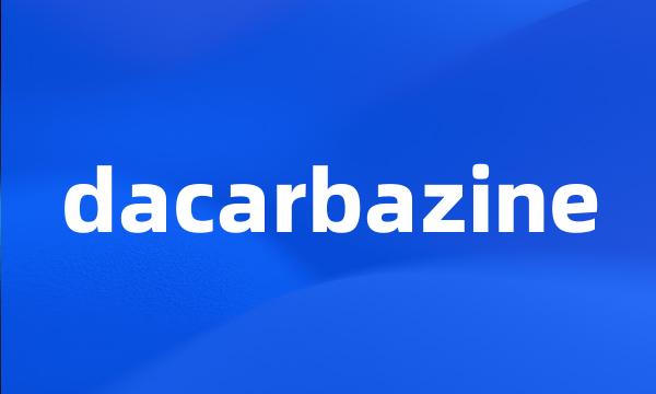 dacarbazine