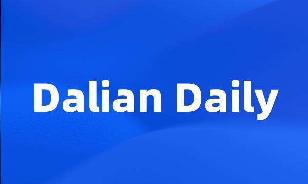 Dalian Daily