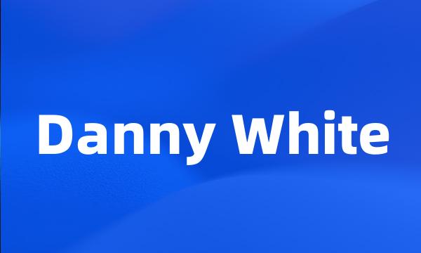 Danny White