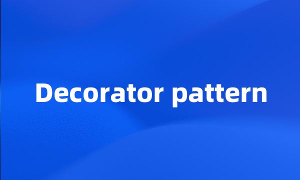 Decorator pattern