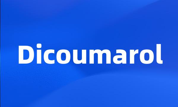 Dicoumarol