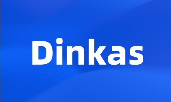 Dinkas