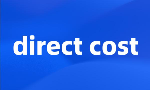 direct cost