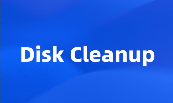 Disk Cleanup