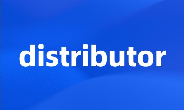 distributor