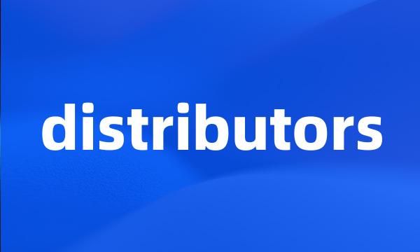 distributors