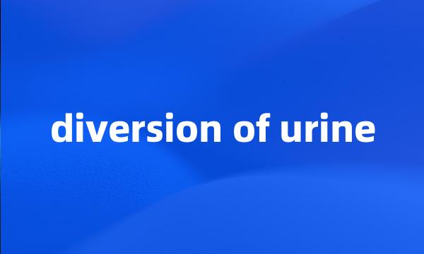 diversion of urine