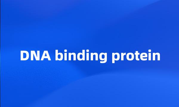 DNA binding protein