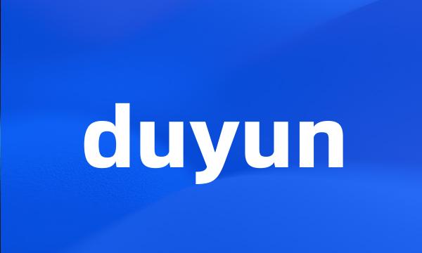 duyun