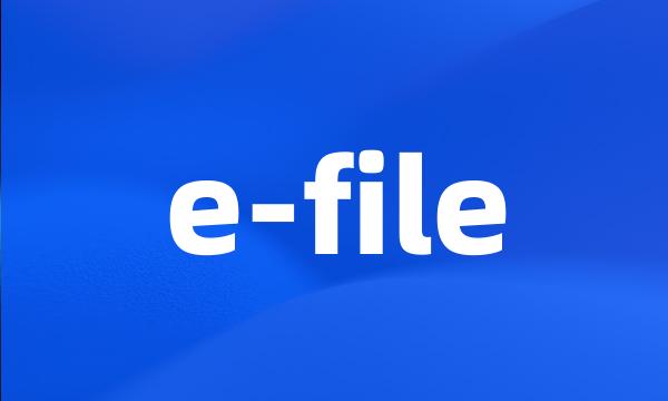 e-file