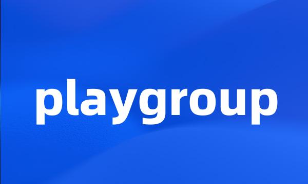 playgroup