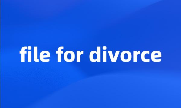 file for divorce