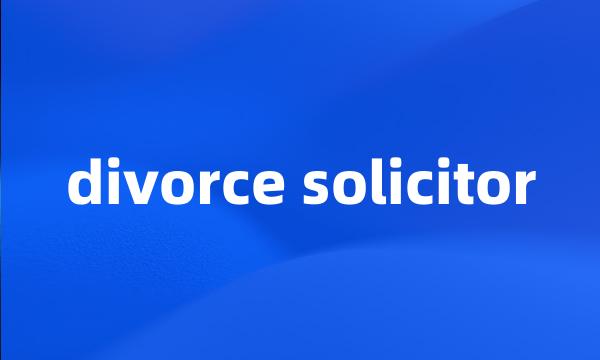 divorce solicitor