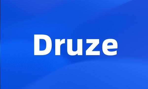 Druze