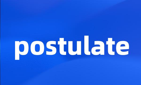 postulate