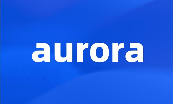 aurora