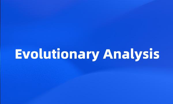 Evolutionary Analysis