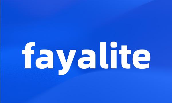 fayalite